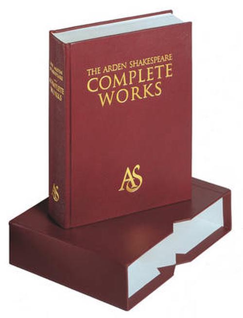 The Arden Shakespeare Complete Works Revised Edition