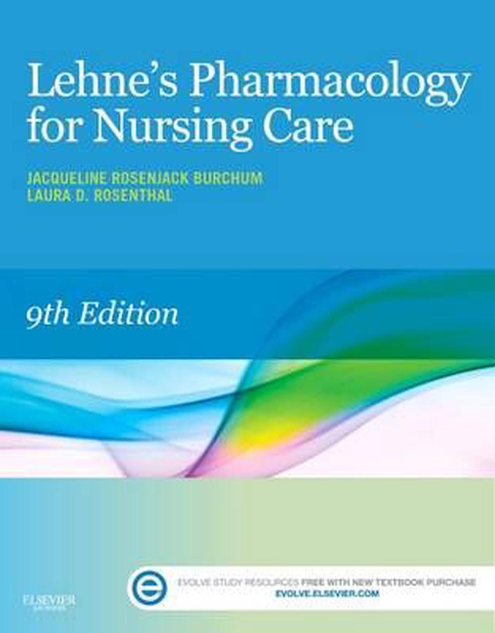 Lehne S Pharmacology For Nursing Care 9th Edition By Jacqueline