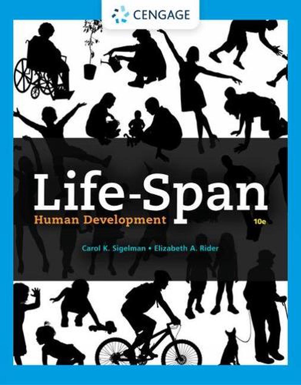 Life Span Human Development By Carol Sigelman Paperback