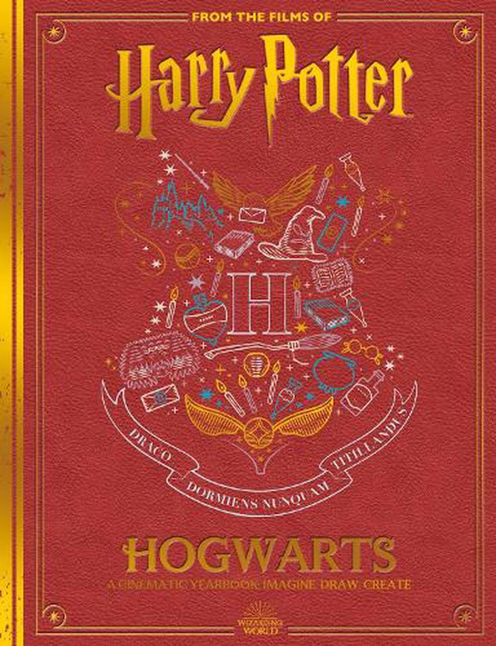 Hogwarts A Cinematic Yearbook Th Anniversary Edition By Scholastic