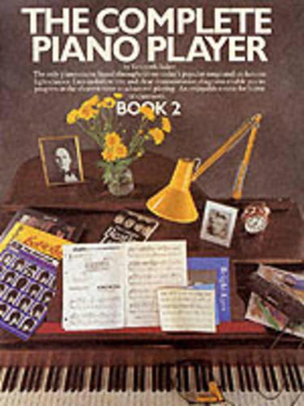 The Complete Piano Player By Kenneth Baker Paperback 9780711904323