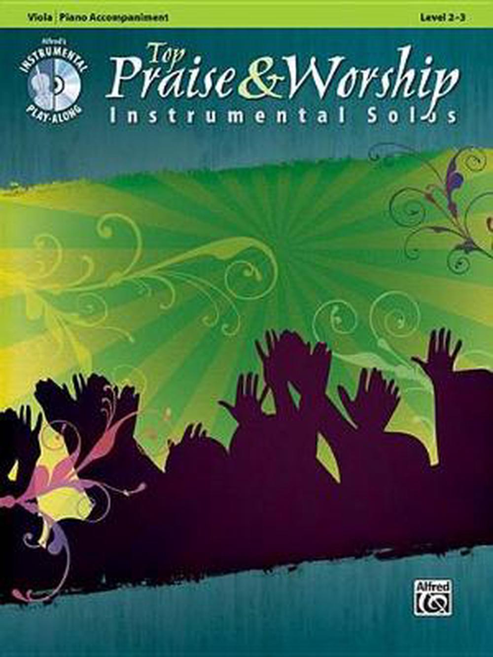 Top Praise Worship Instrumental Solos Level 2 3 With CD Audio By