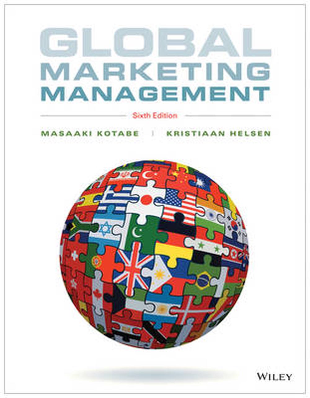 Global Marketing Management 6th Edition By Masaaki Kotabe Paperback