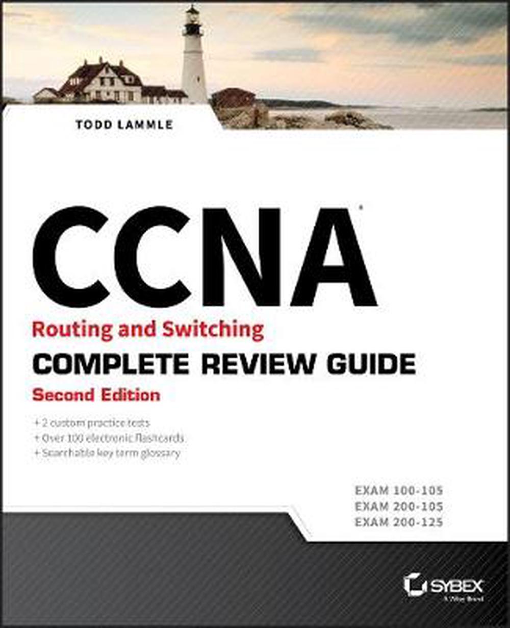 Ccna Routing And Switching Complete Review Guide Exam Exam