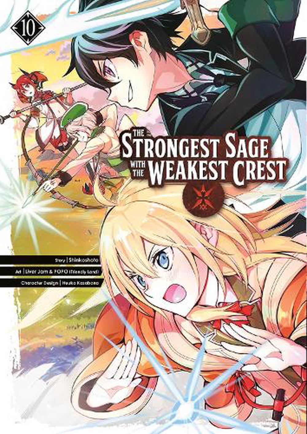 The Strongest Sage With The Weakest Crest By Kansho Hyoko