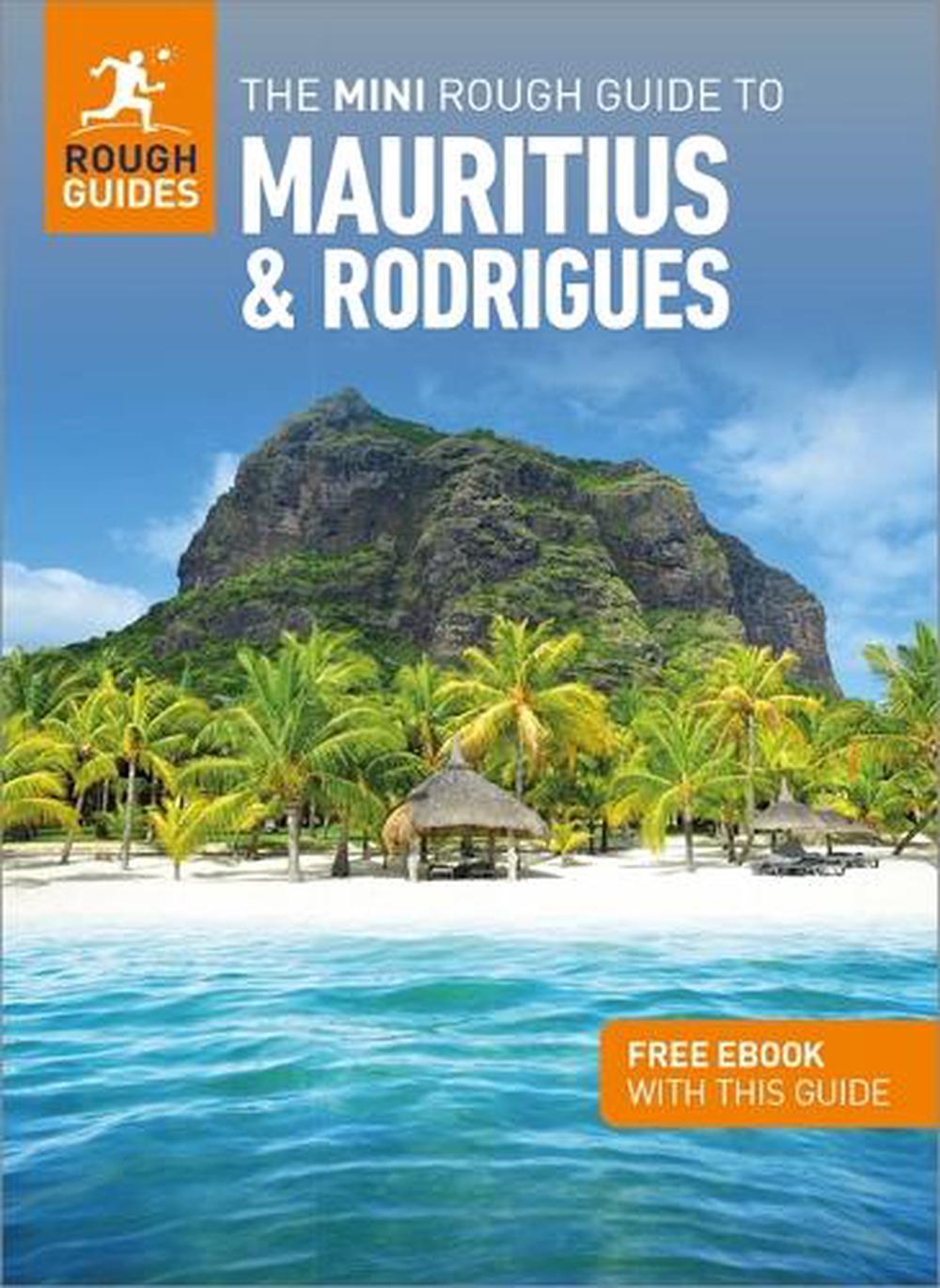 The Mini Rough Guide To Mauritius Rodrigues Travel Guide With EBook