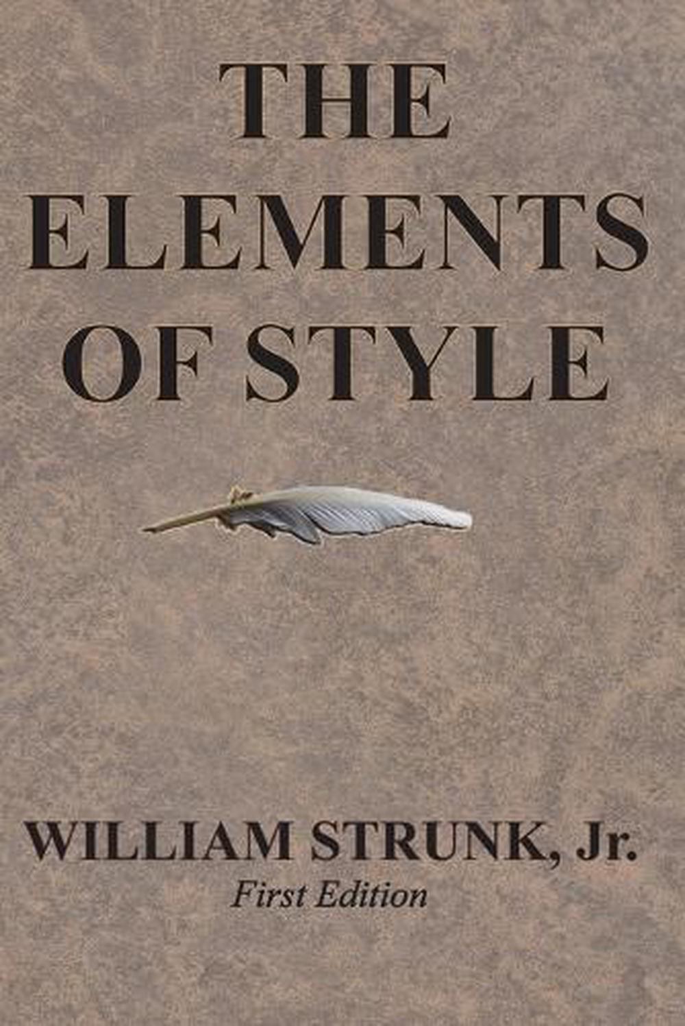 The Elements Of Style By William Strunk Jr Paperback Buy Online At The Nile