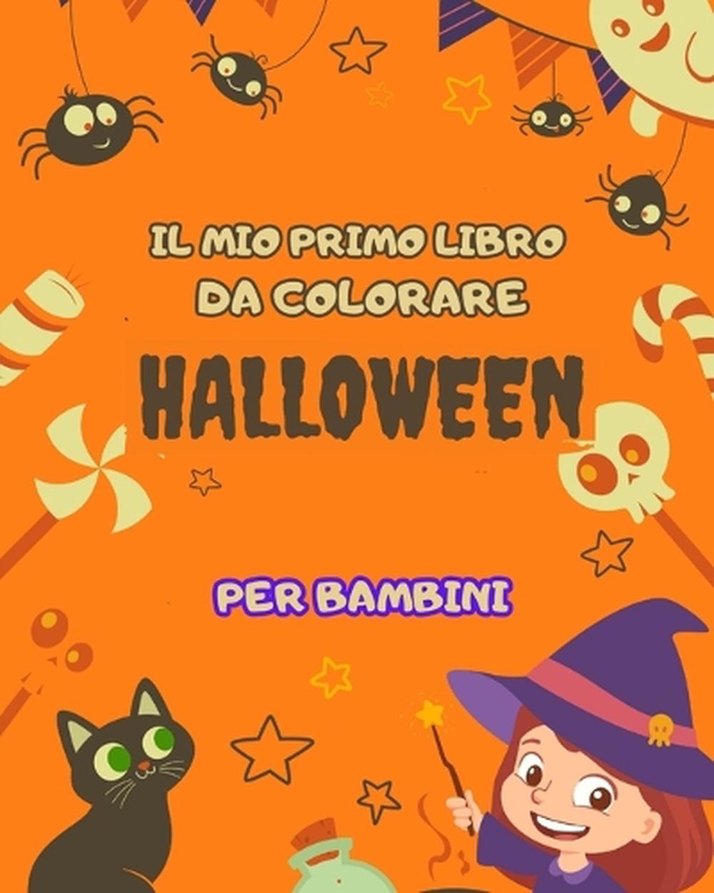 Il Mio Primo Libro Da Colorare Di Halloween Per Bambini By Halloween