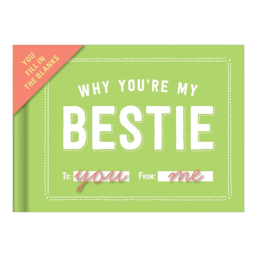 Knock Knock Why You're My Bestie Book Fill in the Love Fill-in-the-Blank Book & Gift Journal by Knock Knock - ISBN: 9781601066909