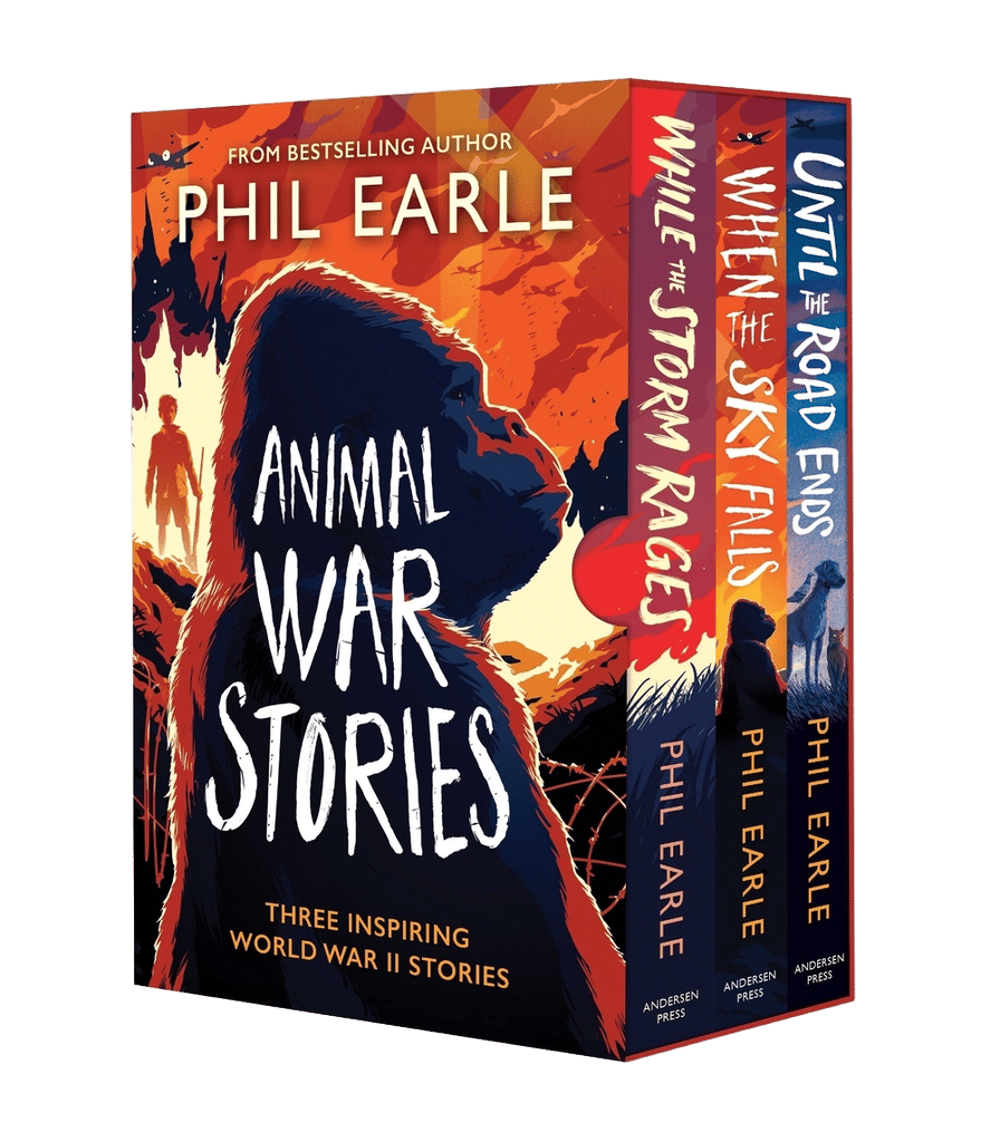 Animal War Stories Box Set (When the Sky Falls, While the Storm Rages, Until the Road Ends) by Phil Earle - ISBN: 9781839135729