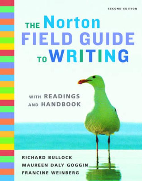 The Norton Field Guide To Writing With Readings And Handbook By Richard ...