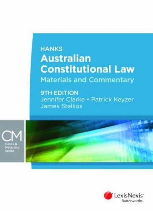 Hanks' Australian Constitutional Law by Patrick
