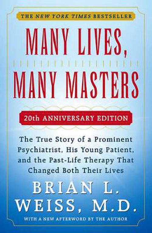 brian weiss md many lives many masters
