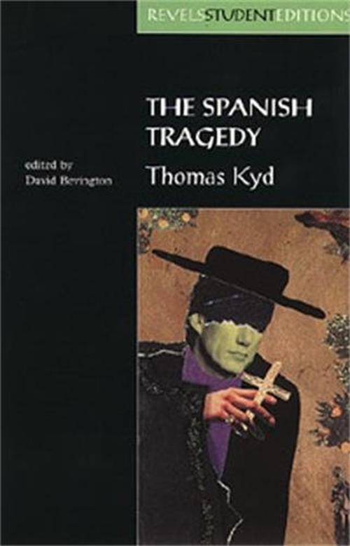 an analysis of the old play by thomas kyd on the spanish tragedy Thomas kyd - a biography of the elizabethan dramatist thomas kyd (1558-1594) - a biography thomas kyd: monologues - an index of monologues from the spanish tragedy thomas kyd: poems - an index of poems arden of feversham - an analysis of the authorship of the elizabethan play based on an actual murder committed in 1551. an analysis of the old play by thomas kyd on the spanish tragedy Thomas kyd - a biography of the elizabethan dramatist thomas kyd (1558-1594) - a biography thomas kyd: monologues - an index of monologues from the spanish tragedy thomas kyd: poems - an index of poems arden of feversham - an analysis of the authorship of the elizabethan play based on an actual murder committed in 1551.