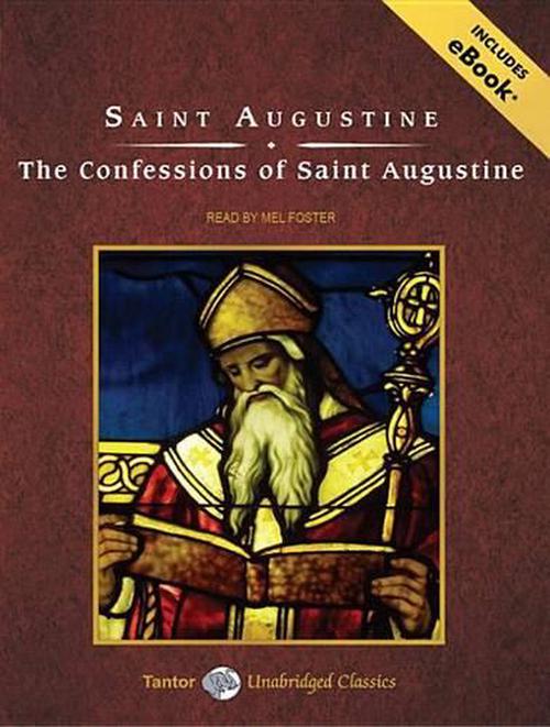 an analysis of the confessions by saint augustine an analysis of the confessions by saint augustine