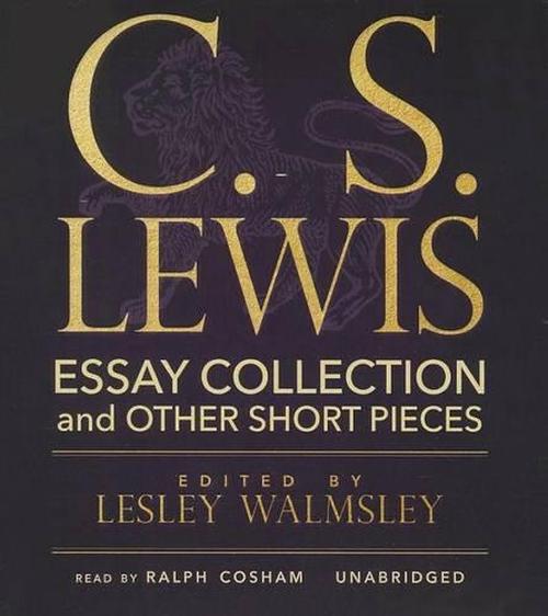 c.s. lewis short essays c.s. lewis short essays