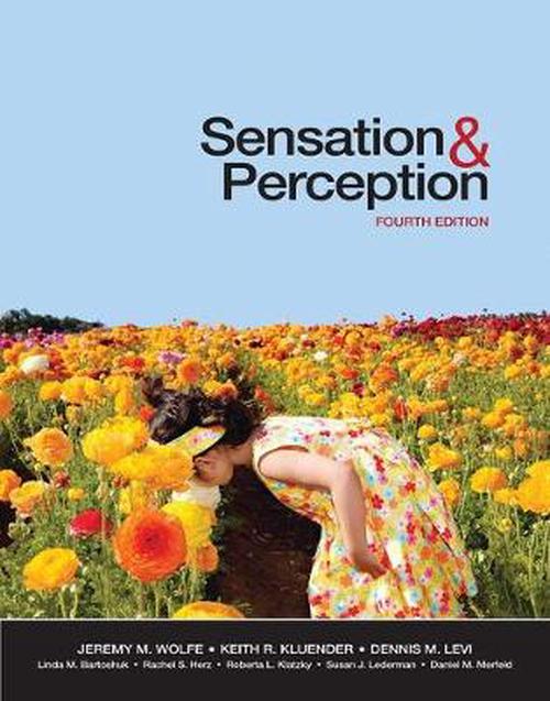 sensation and perception webquest sensation and perception webquest