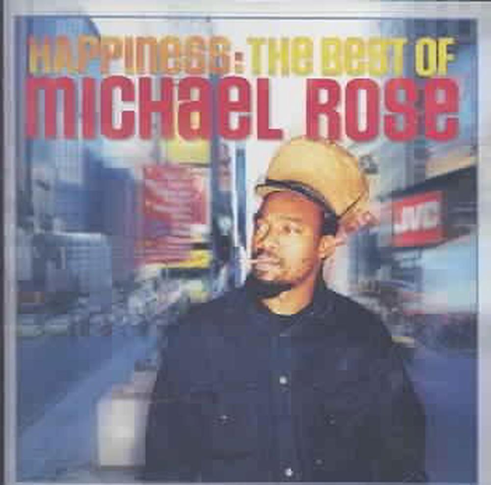 Happiness:the Best of Michael Rose - ISBN: 0011661777125