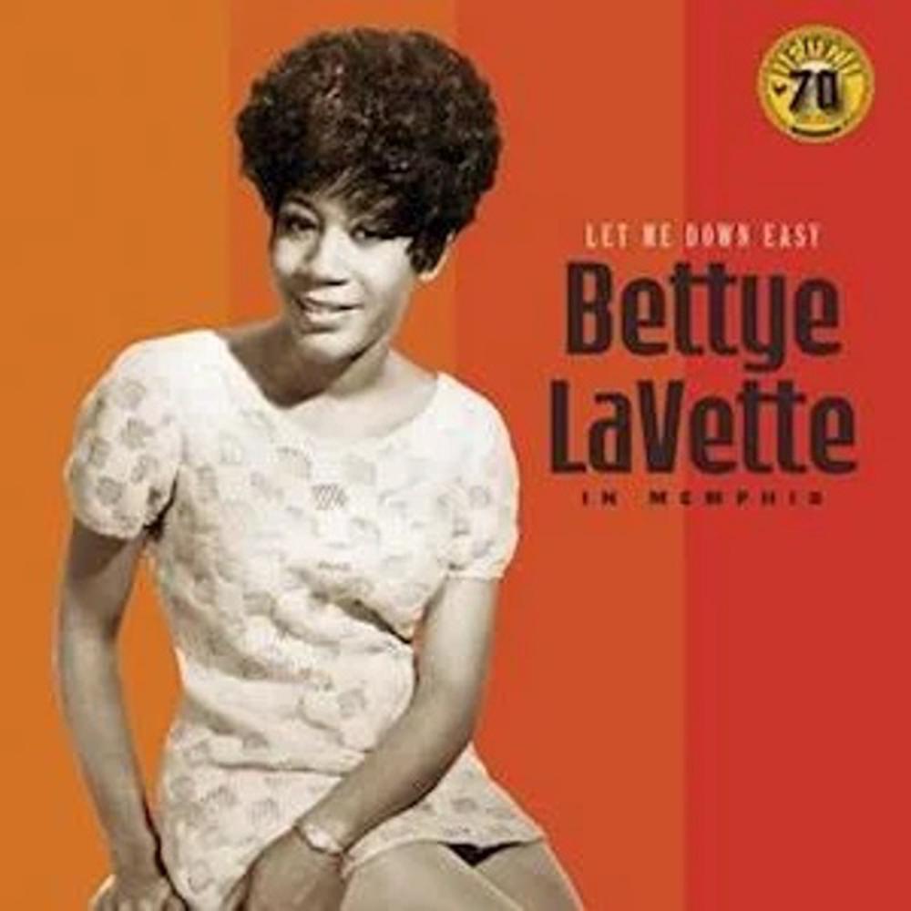 Let Me Down Easy: Bettye Lavette In Memphis, 0015047803668