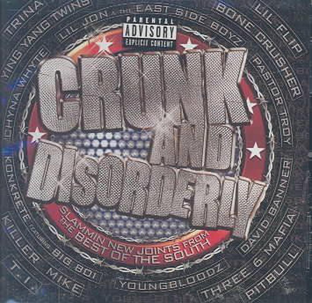 Crunk & Disorderly, 0016581250024