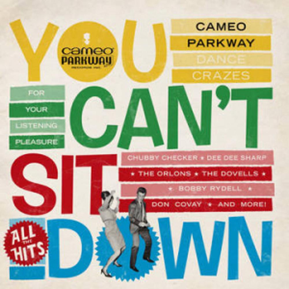 You Cant Sit Down: Cameo Parkway Dance Crazes (1958-1964) (Rsd 2021 Indie Exclusive) (Ltd Edn LP), 0018771877912