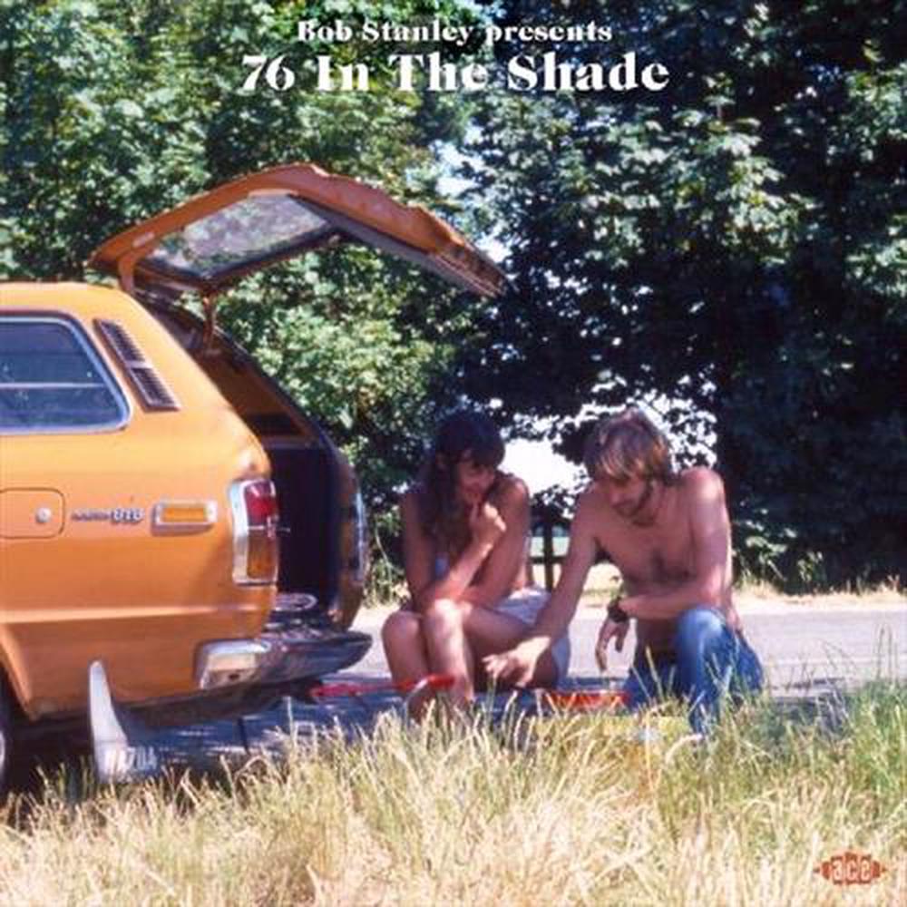 Bob Stanley Presents 76 In The Shade, 0029667011914