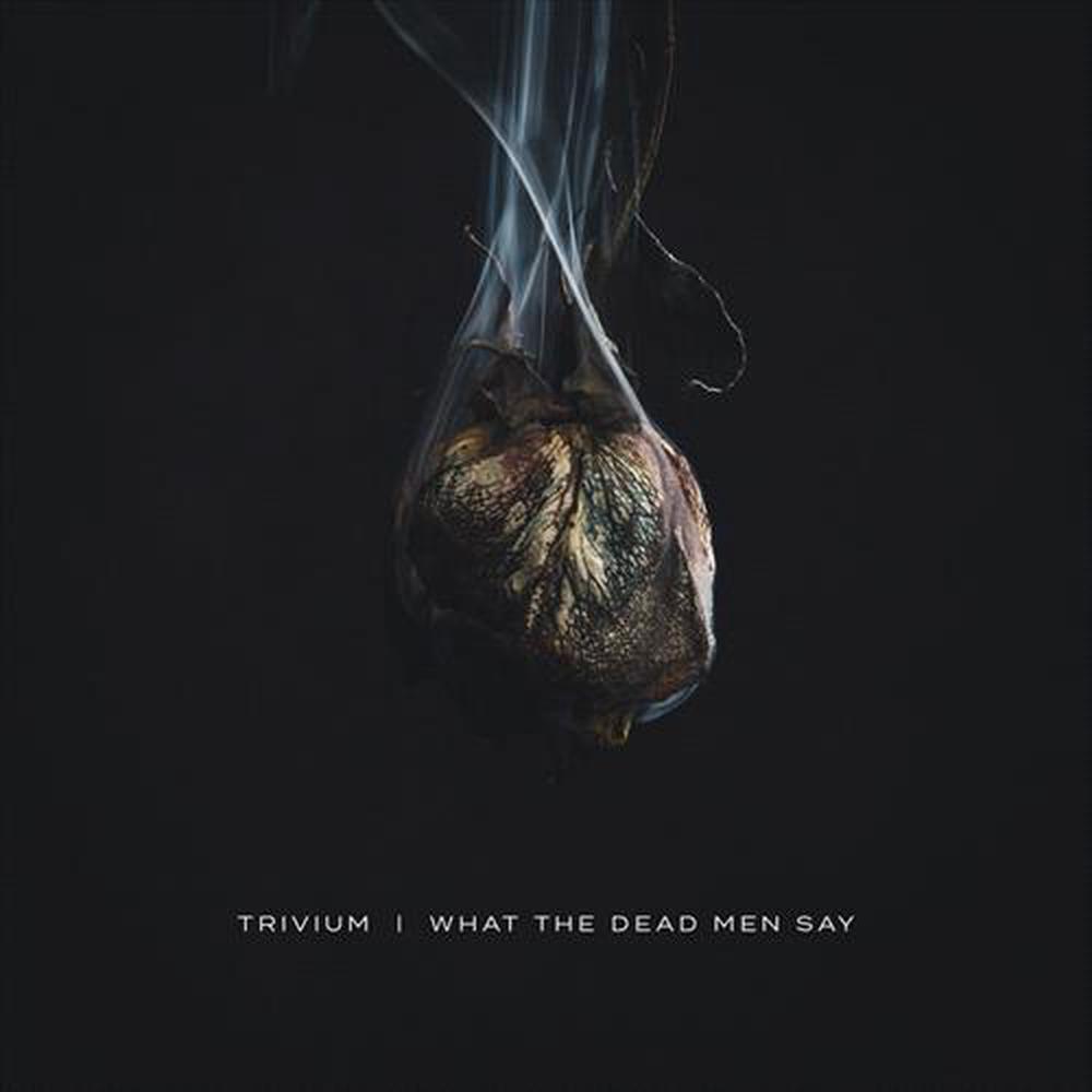 What The Dead Men Say, 0075678649790