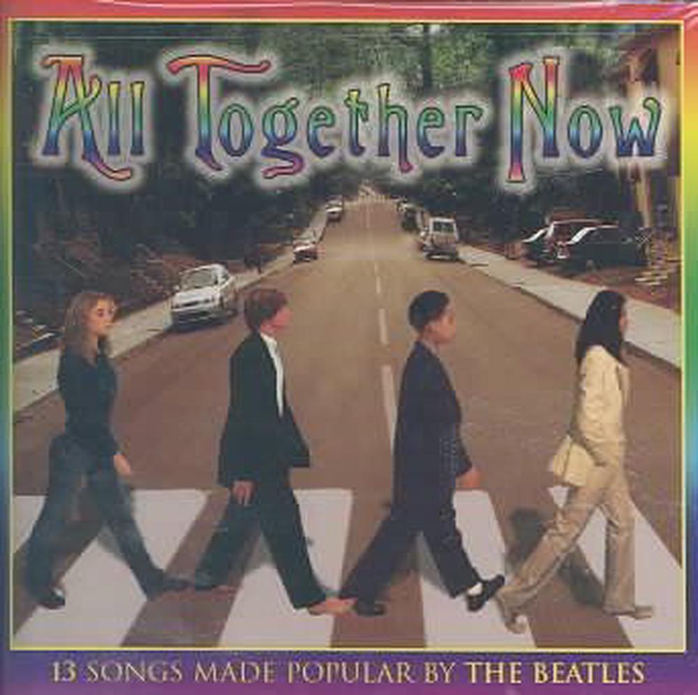 All Together Now Teens Sing the - ISBN: 0081227382827