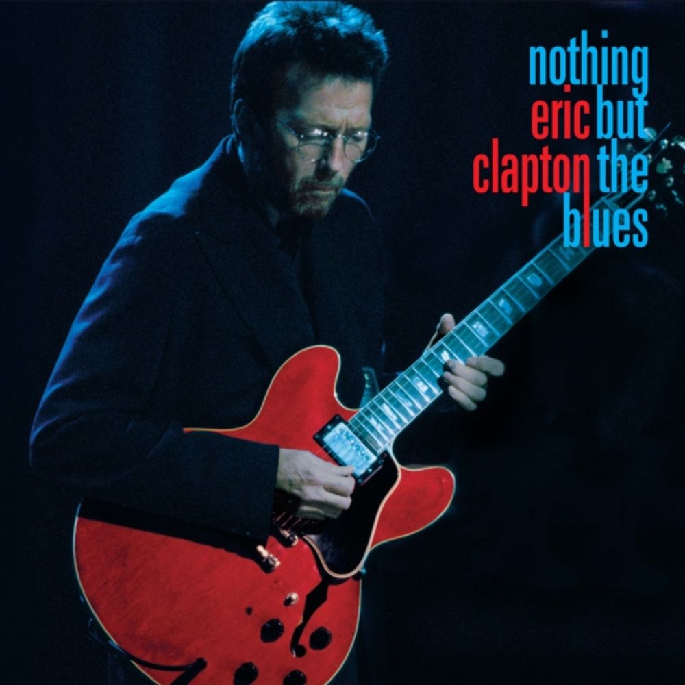 Nothing But The Blues - ISBN: 0093624879558