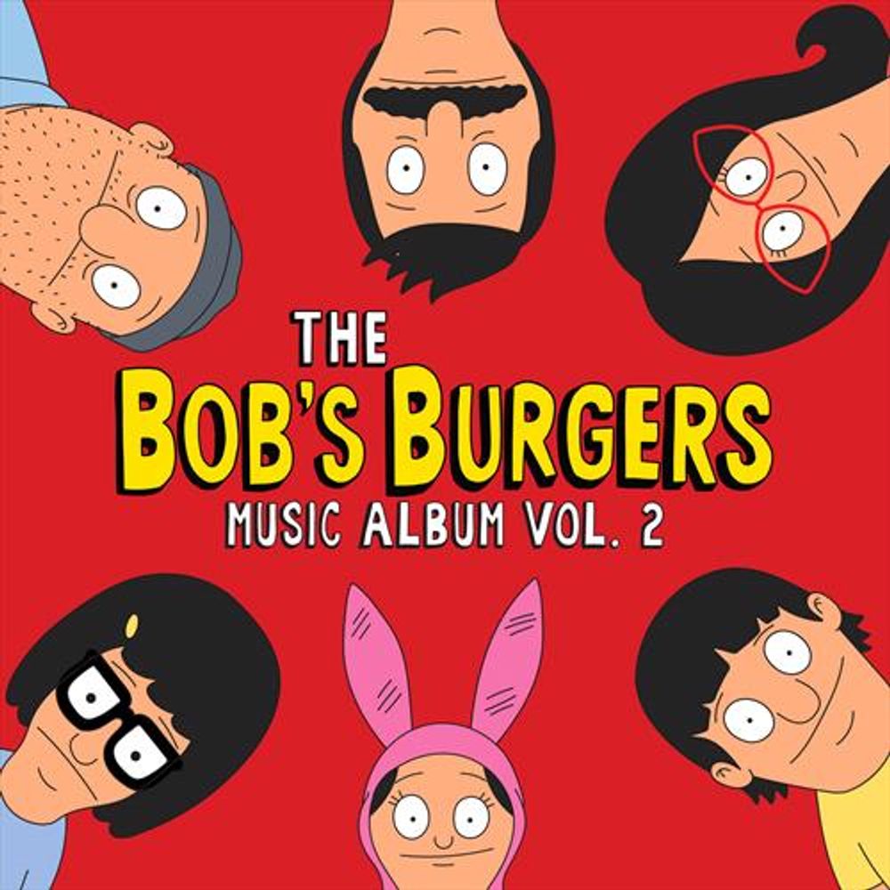 The Bobs Burgers Music Album Vol.2 - ISBN: 0098787141016
