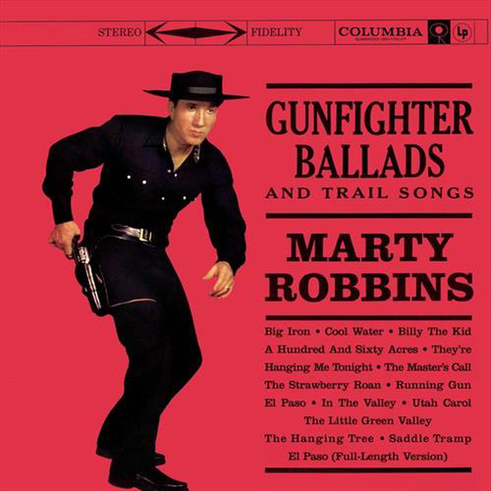 Gunfighter Ballads And Trail Songs, 0190758668024
