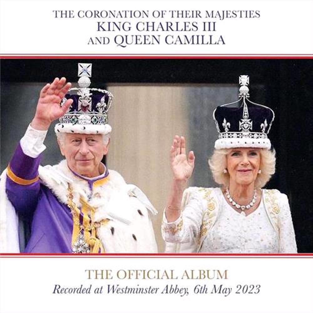 The Coronation Of Their Majesties King Charles III And Queen Camilla, 0602455767677