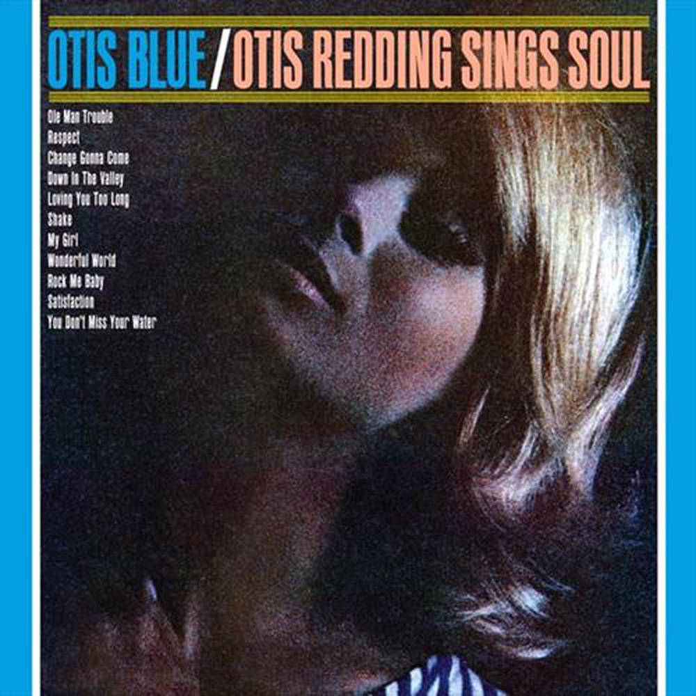 Otis Blue: Otis Redding Sings, 0603497837502