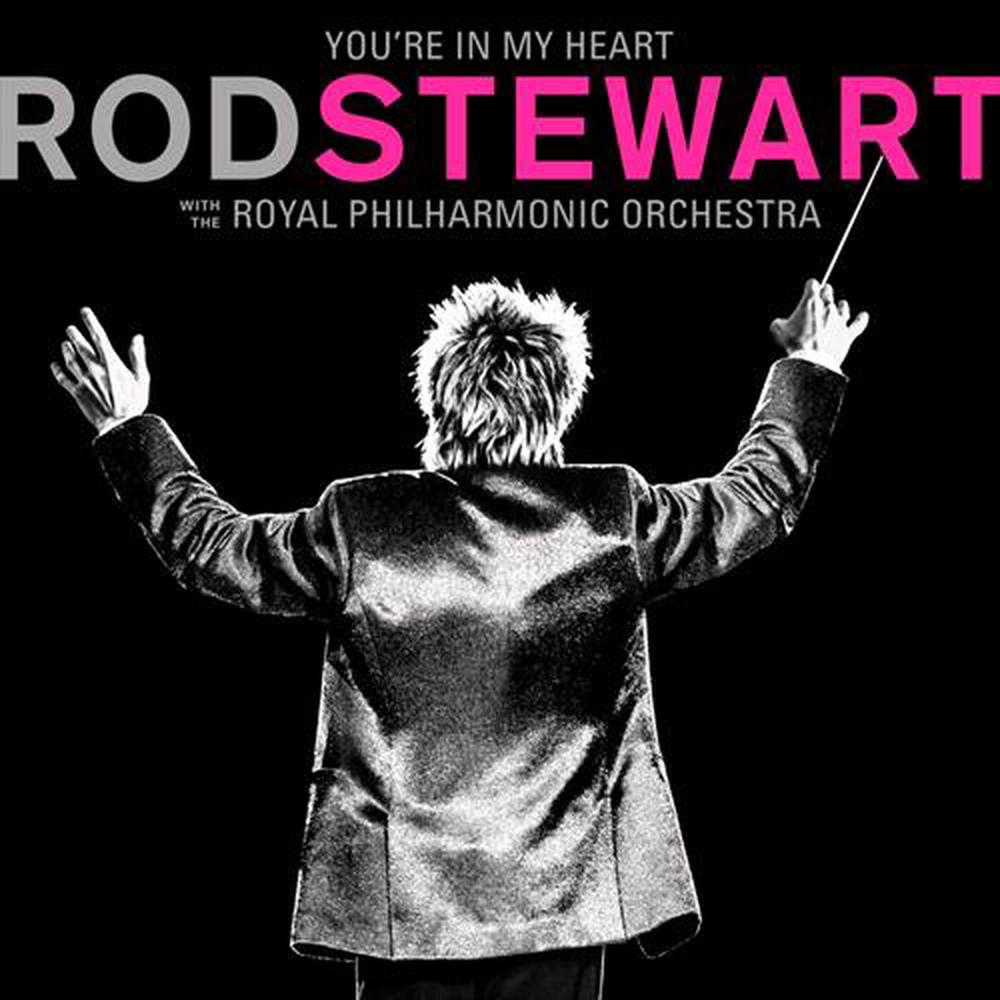 You're In My Heart: Rod Stewart With The Royal Philharmonic Orchestra, 0603497848966