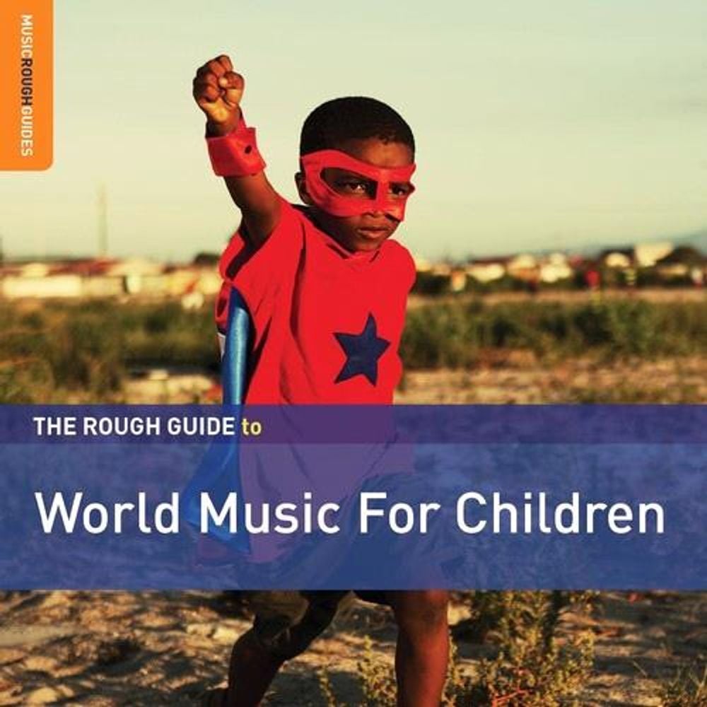 The Rough Guide To World Music For Children - ISBN: 0605633138726