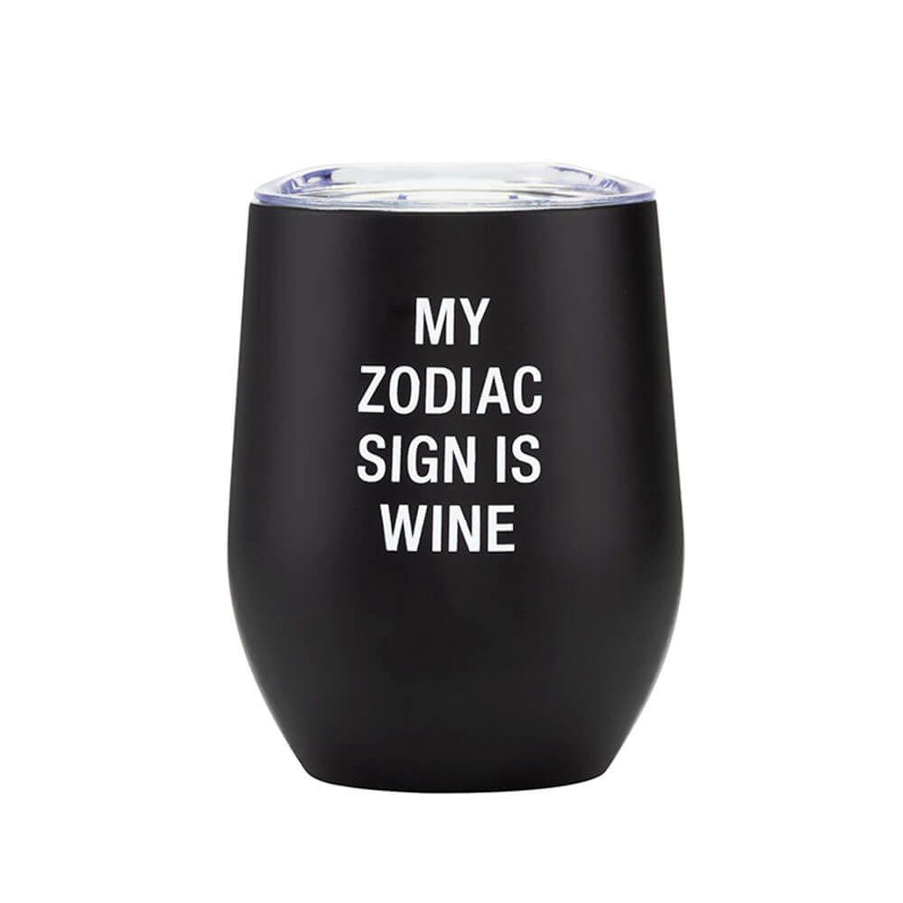 Say What Thermal Wine Tumbler (Zodiac Sign Is Wine) - 360mL, 0672649153913
