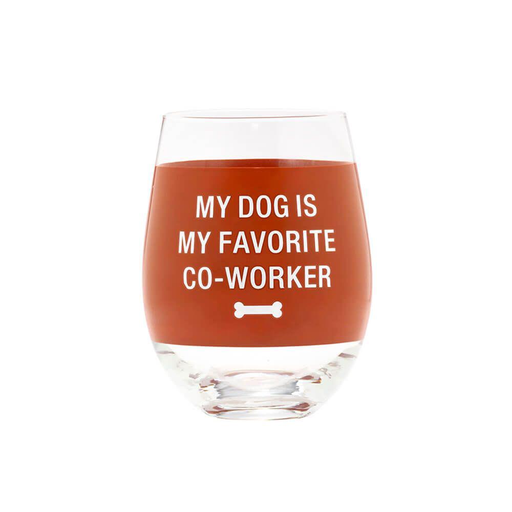 Say What My Dog Is My Favourite Wine Glass, 0672649155368