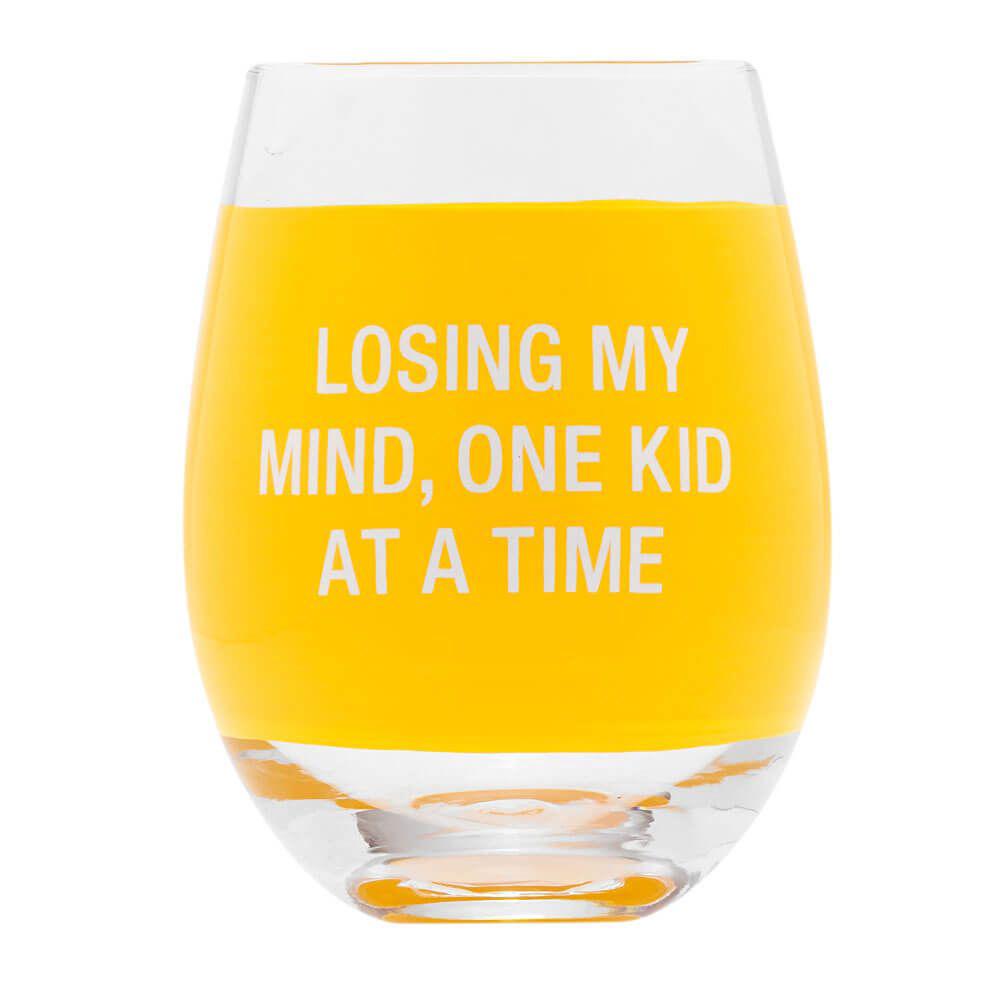 Say What Losing My Mind Wine Glass, 0672649292322