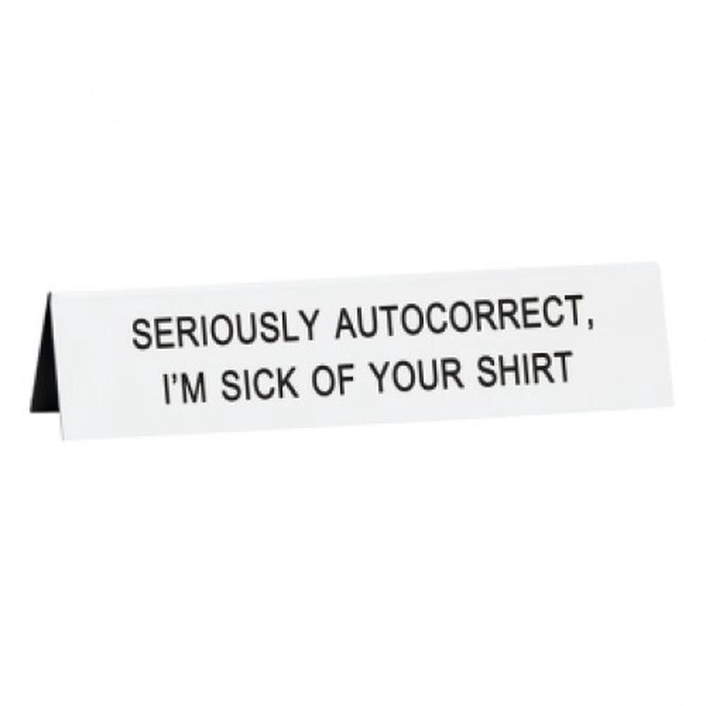 say-what-desk-sign-autocorrect-14-5cm-buy-online-at-the-nile