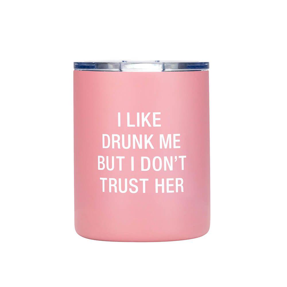 Thermal Lowball Tumbler - Drunk Me, 0672649303448