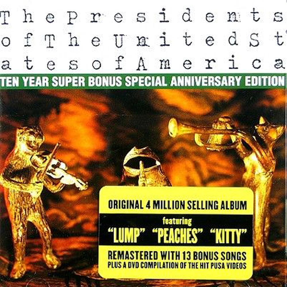 Presidents of the United States of Am, 0723721042851