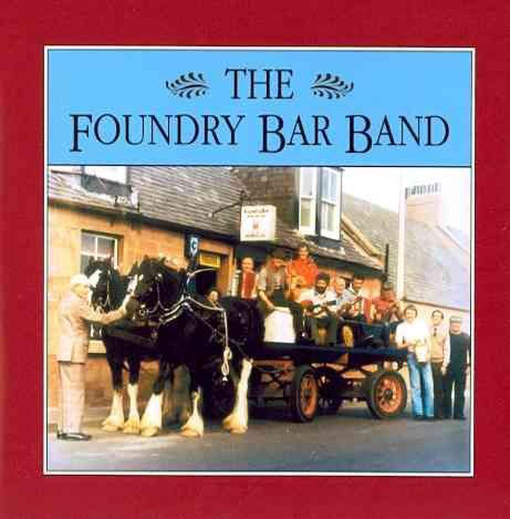 Foundry Bar Band, 5017029100722
