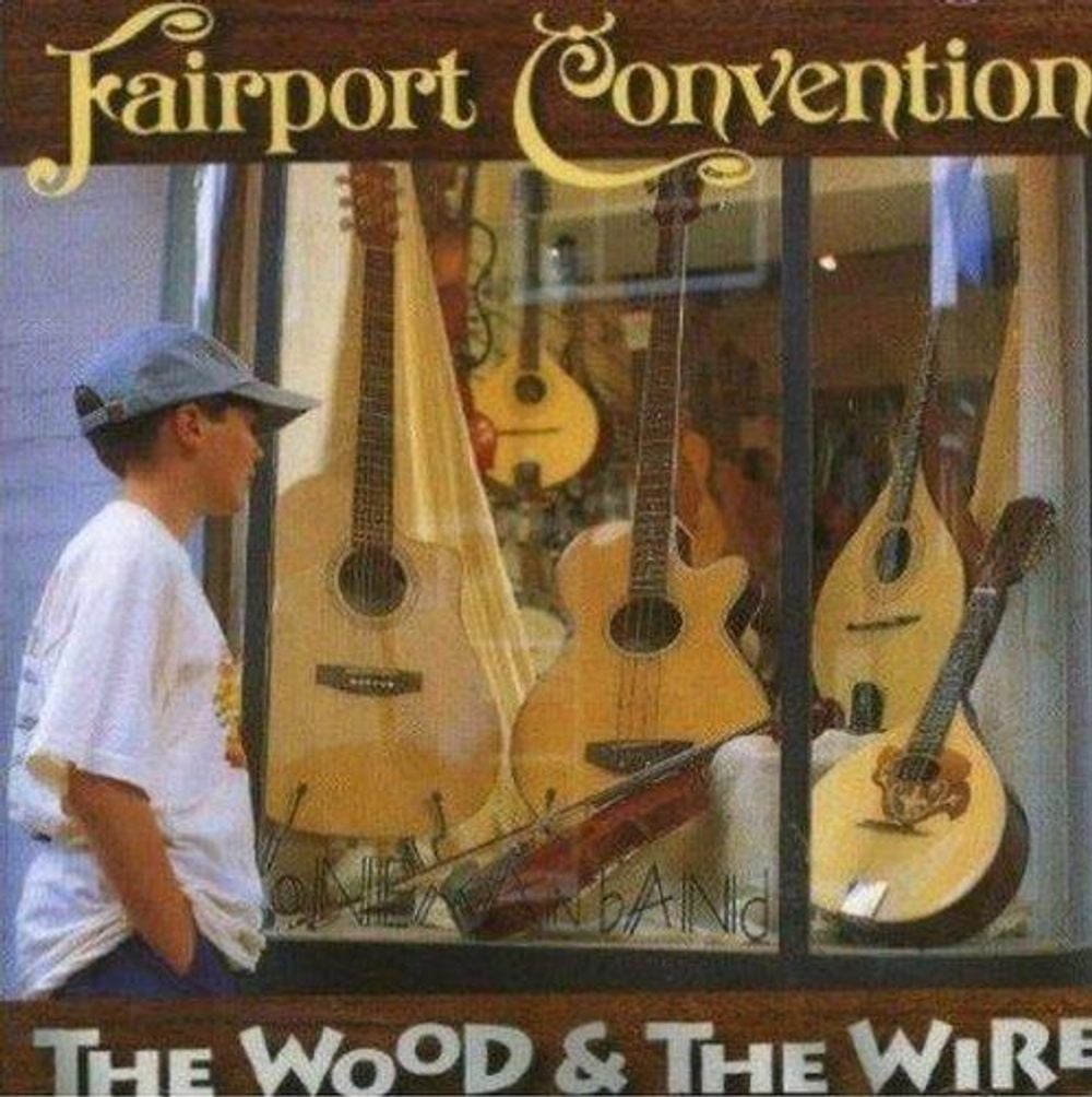 The Wood & The Wire - ISBN: 5028479008223