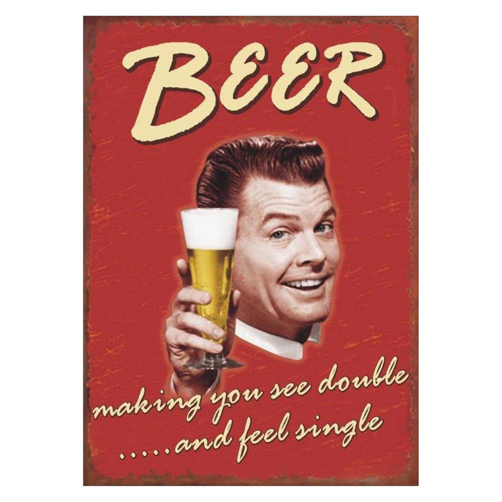Metal Plaque - Beer Making You See Double, 9315455401717