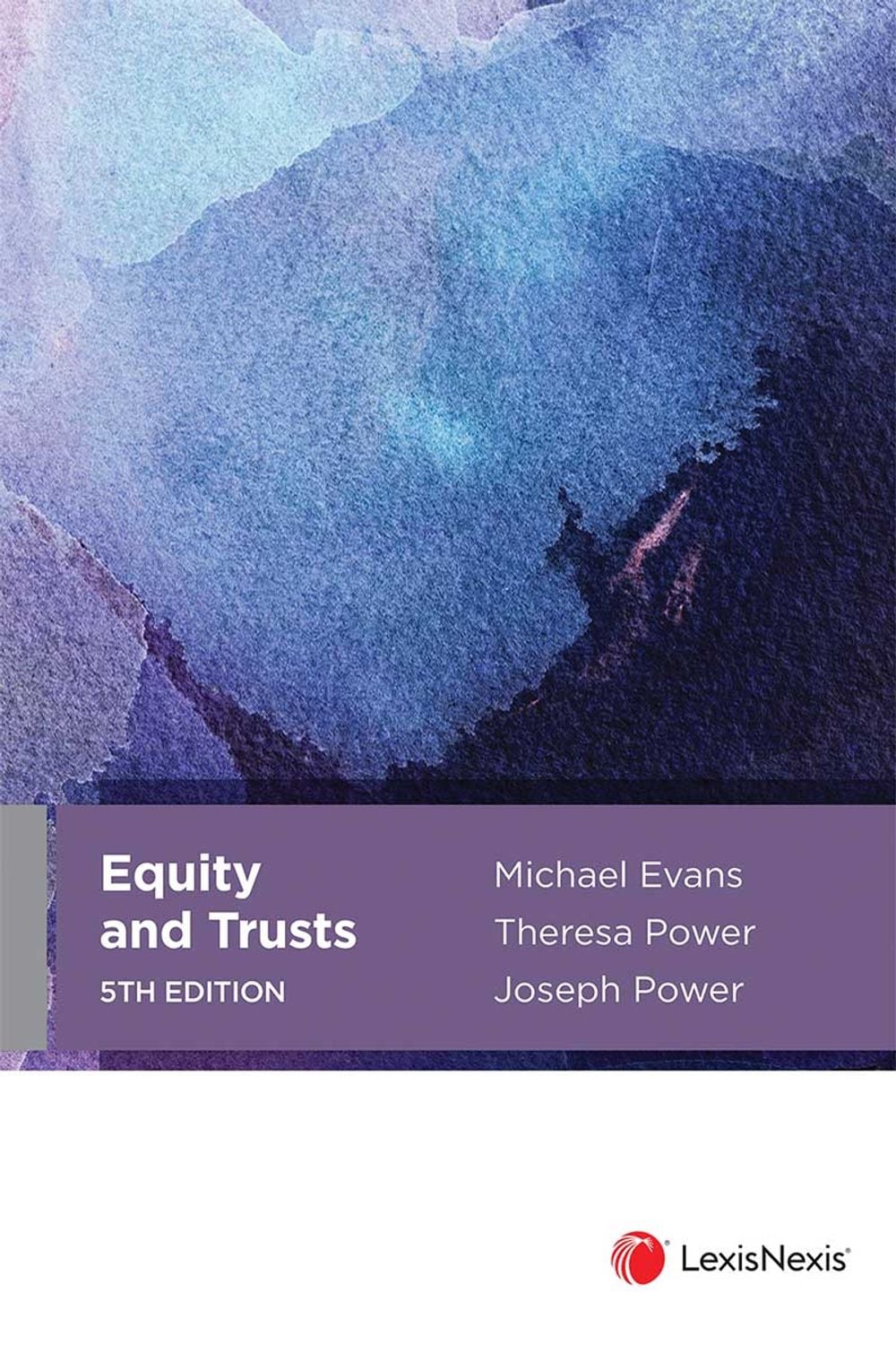 Equity and Trusts, 5th edition, LexisNexis Study Guide: Equity, 4th edition, and LexisNexis Study Guide: Trusts, 4th edition (Bundle) by NA - ISBN: 9780001548312