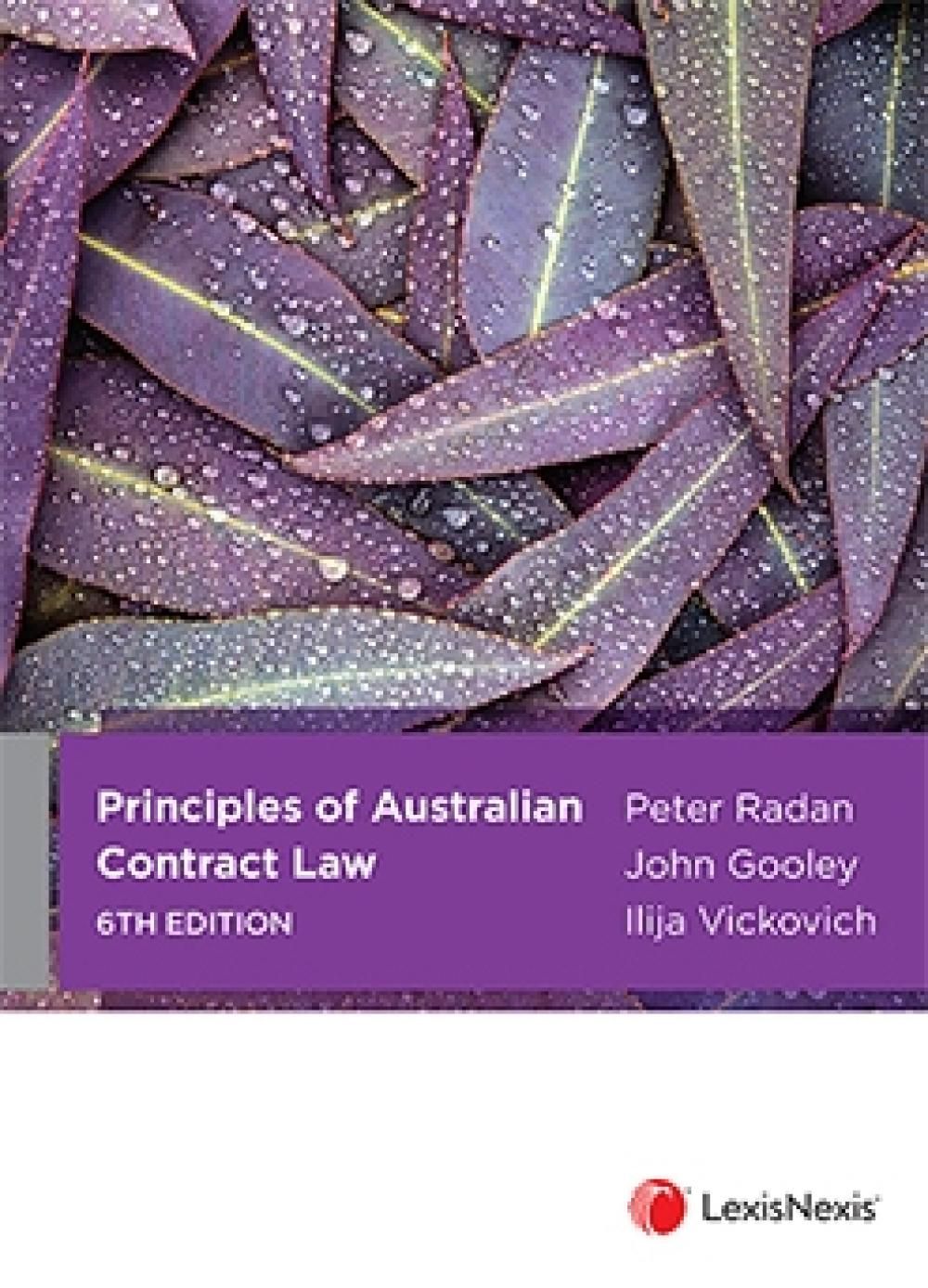 Principles of Australian Contract Law, 6th edition, Principles of Australian Contract Law: Cases and Materials, 6th edition and LexisNexis Questions and Answers: Contract Law, 7th edition (Bundle) by NA - ISBN: 9780001550513