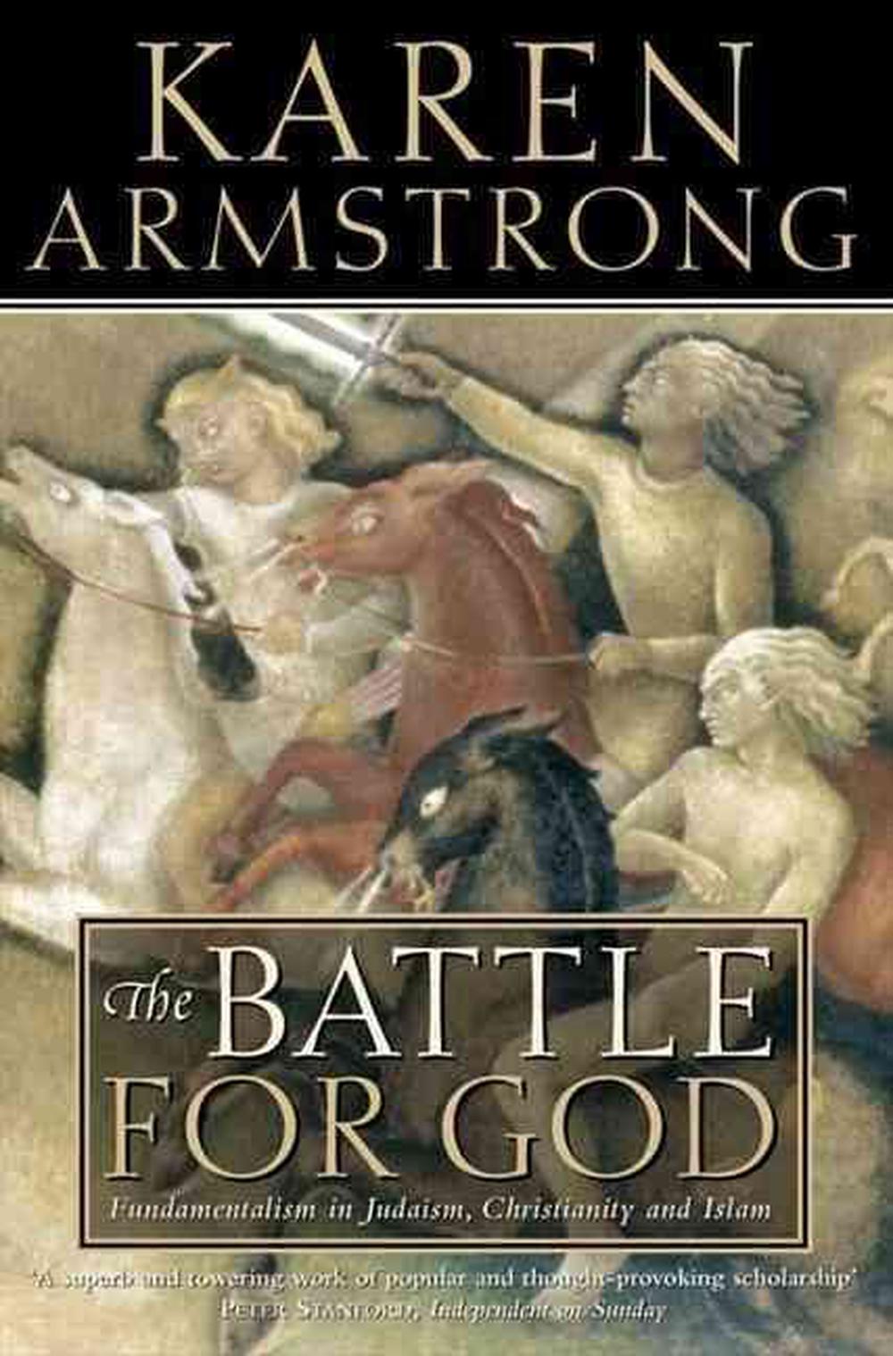 The Battle for God by Karen Armstrong - ISBN: 9780006383482
