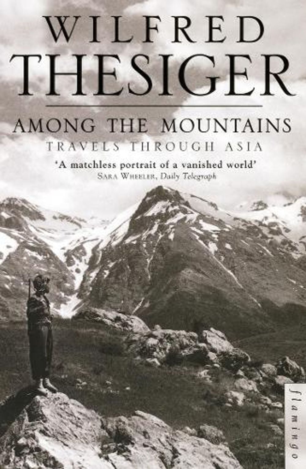 Among the Mountains by Wilfred Thesiger - ISBN: 9780006551003