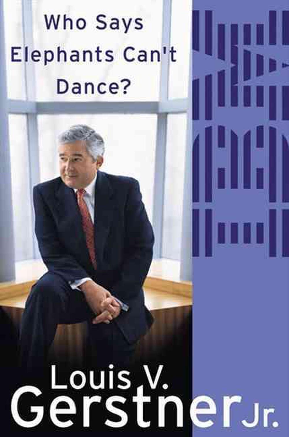 Who Says Elephants Can’t Dance?, 9780007170876