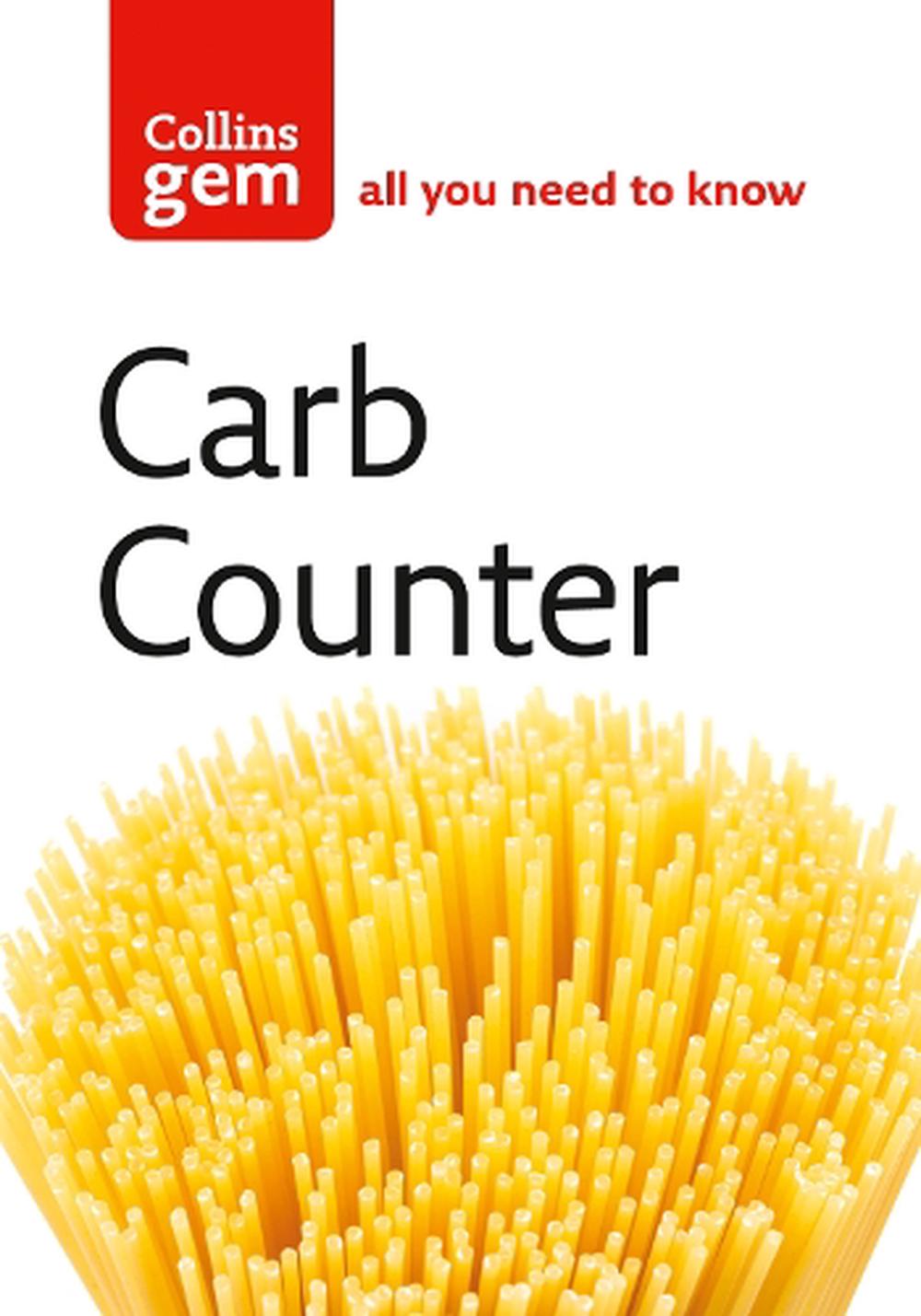 Collins Gem Carb Counter: Ratings for Over 2000 Foods - Plus Portions ...